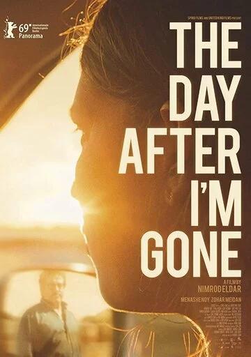 После моего ухода | The Day After I'm Gone (2019)